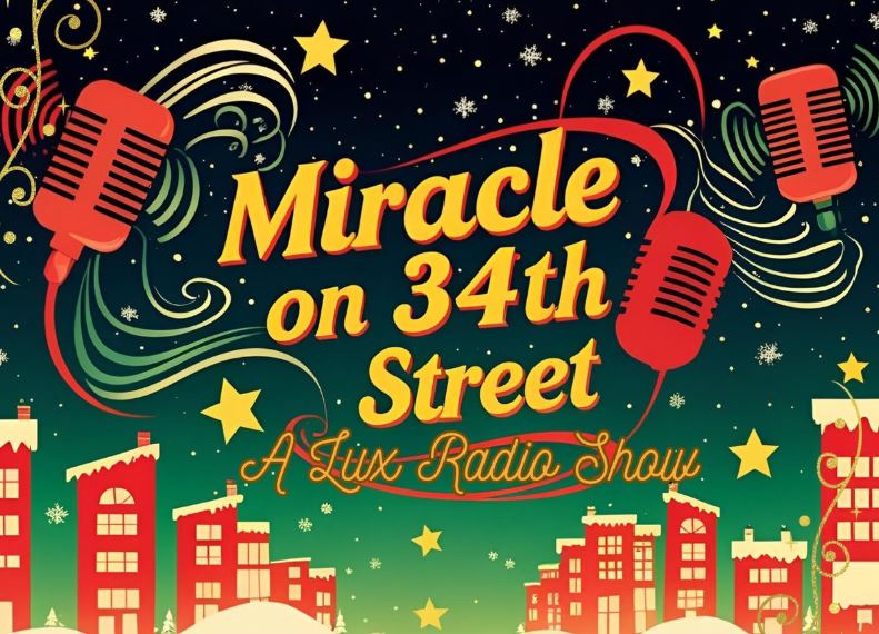 Miracle On 34th Street Lux Radio Graphic