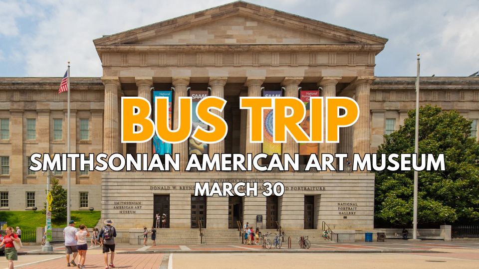 Bus Trip Smithsonian American Art Museum Fb Event